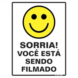 Placa de Sinalização Sorria Você Sendo Filmado 15x20cm Sinalize