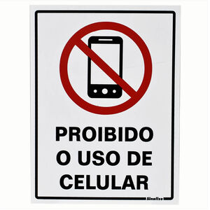 Placa de Sinalização Proibido o Uso de Celular 15x20cm Sinalize